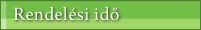 Rendelési idõk